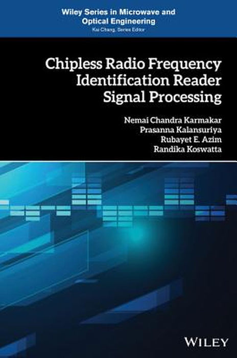 Chipless Radio Frequency Identification Reader Signal Processing by Nemai Chandra Karmakar