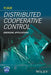 Distributed Cooperative Control: Emerging Applications by Yi Guo