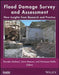 Flood Damage Survey and Assessment: New Insights from Research and Practice by Scira Menoni, Francesco Ballio