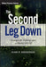 The Second Leg Down: Strategies for Profiting After a Market Sell-Off by Hari P. Krishnan