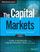 The Capital Markets: Evolution of the Financial Ecosystem by Gary Strumeyer