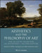 Aesthetics and the Philosophy of Art: The Analytic Tradition, an Anthology by Peter Lamarque