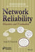 Network Reliability: Measures and Evaluation by Sanjay K. Chaturvedi