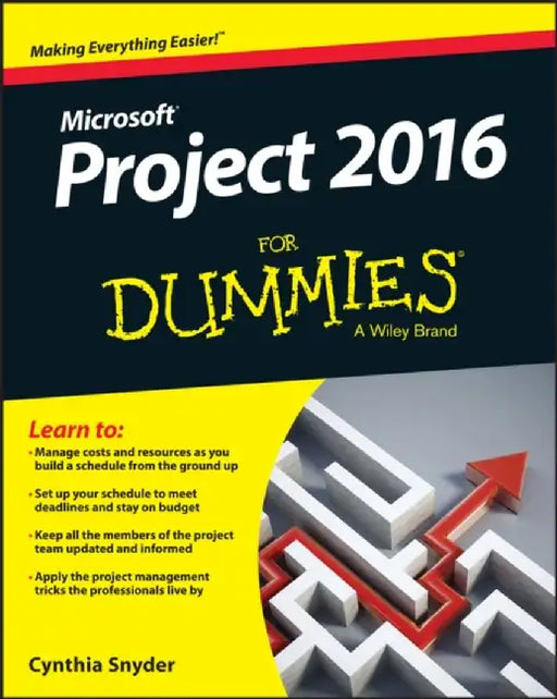 Project 2016 for Dummies by Cynthia Snyder Dionisio