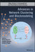 Advances in Network Clustering and Blockmodeling by Patrick Doreian