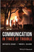 Communication In Times Of Trouble by Seeger