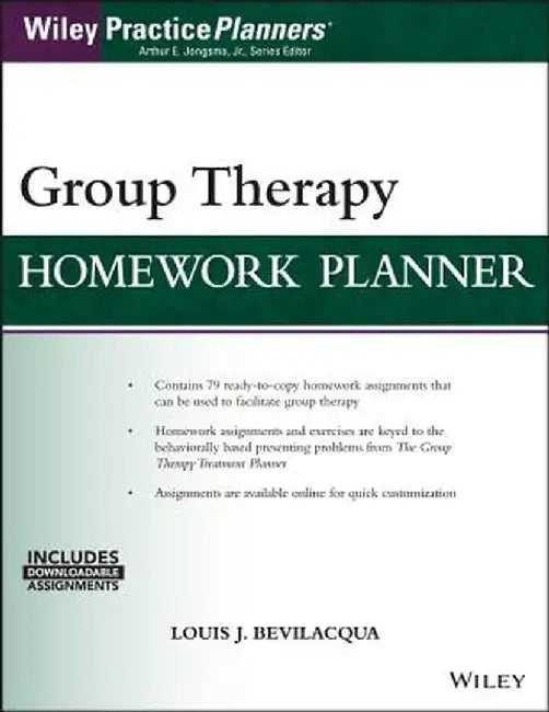 Group Therapy Homework Planner, with Download eBook by Louis J. Bevilacqua