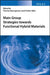 Main Group Strategies for Functional Hybrid Materials by Thomas Baumgartner