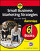 Small Business Marketing Strategies All-In-One for Dummies by Consumer Dummies