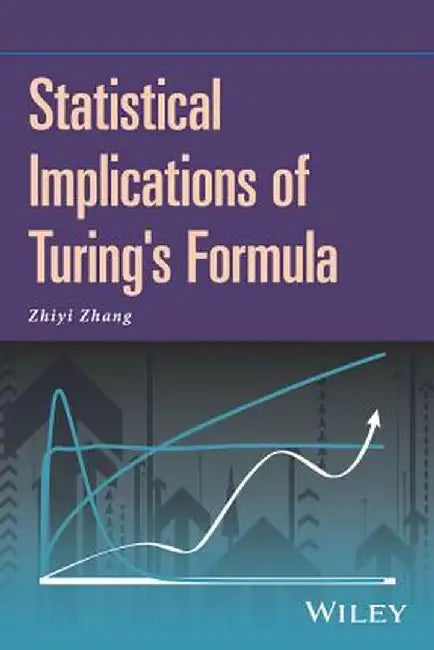 Statistical Implications of Turing's Formula by Zhiyi Zhang