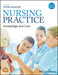 Nursing Practice: Knowledge and Care by Ian Peate