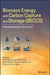 Biomass Energy with Carbon Capture and Storage (Beccs): Unlocking Negative Emissions by Clair Gough