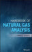 Handbook of Natural Gas Analysis by Speight