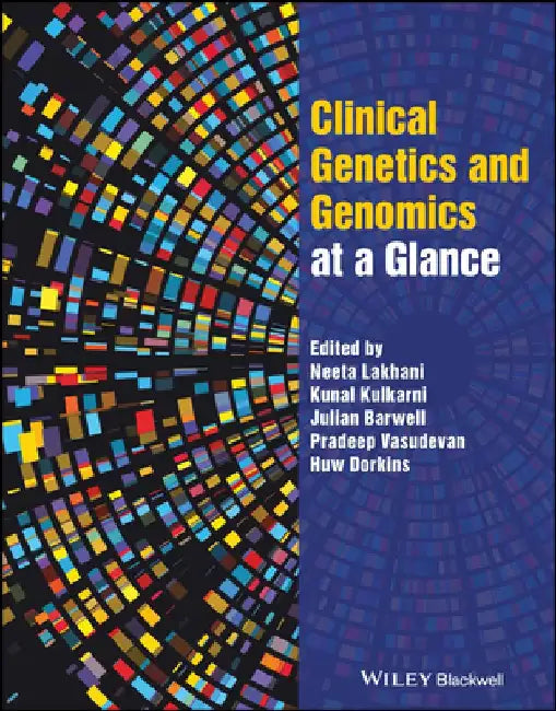 Clinical Genetics at a Glance by Neeta Lakhani