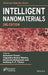 Intelligent Nanomaterials by Yogendra Kumar Mishra, Hisatoshi Kobayashi, Anthony P. F. Turner