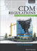 CDM Regulations 2015 Procedures Manual by Stuart D. Summerhayes