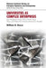 Universities as Complex Enterprises: How Academia Works, Why It Works These Ways, and Where the University Enterprise Is Headed by William B. Rouse