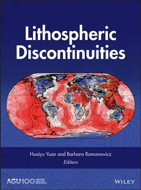 Lithospheric Discontinuities by Yuan