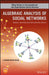 Algebraic Analysis of Multiple, Signed, and Affiliation Networks by J. Antonio R. Ostoic