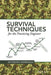 Survival Techniques for the Practicing Engineer by Anthony Sofronas
