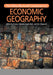 The Wiley-Blackwell Companion To Economic Geography by Jamie Peck, Eric Sheppard