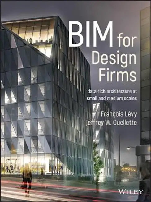 Bim Design for Small Projects by Francois Levy