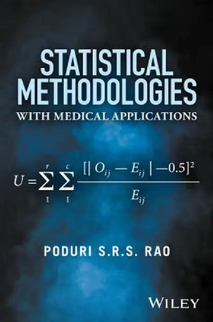 Statistical Methodologies with Medical Applications by Poduri S. R. S. Rao