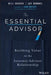 The Essential Advisor: Building Value in the Investor-Advisor Relationship by Bill Crager