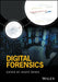 Digital Forensics by Andre Arnes