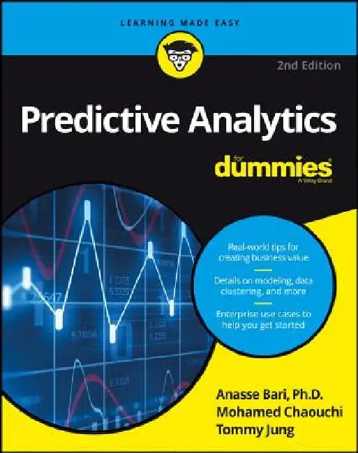 Predictive Analytics for Dummies by Anasse Bari
