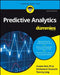 Predictive Analytics for Dummies by Anasse Bari