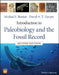 Introduction to Paleobiology and the Fossil Record by Michael J. Benton
