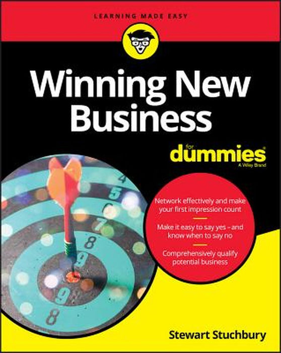 Winning New Business for Dummies by Stewart Stuchbury