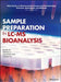 Sample Preparation in LC-MS Bioanalysis by Wenkui Li