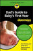 Dad's Guide to Baby's First Year for Dummies by Sharon Perkins