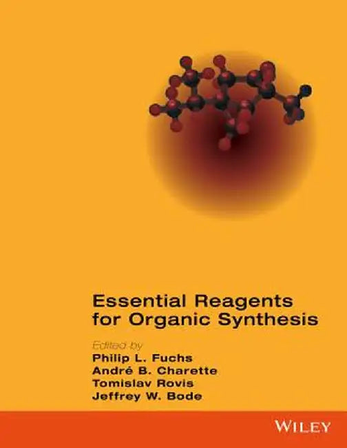 Essential Reagents for Organic Synthesis by Philip L. Fuchs