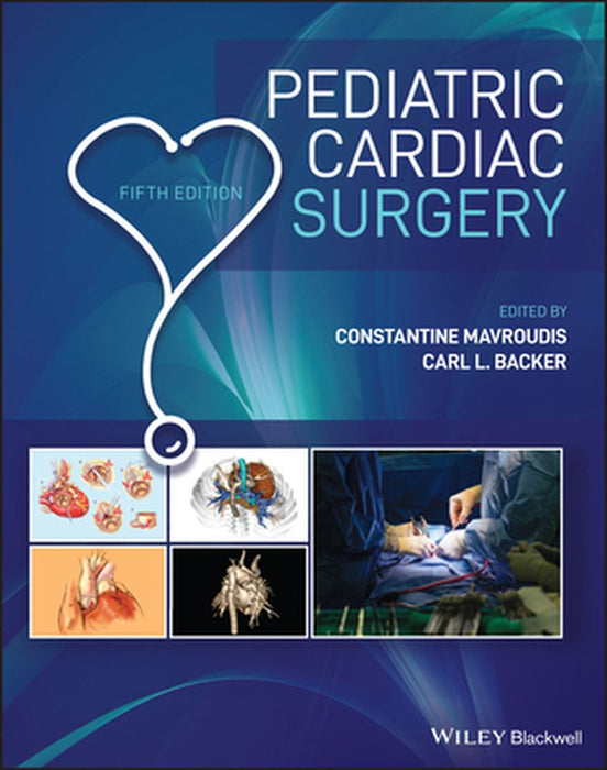 Pediatric Cardiac Surgery by C Mavroudis