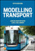 Modelling Transport, 5th Edition by Juan de Dios Ort&uacute;zar, Luis G. Willumsen