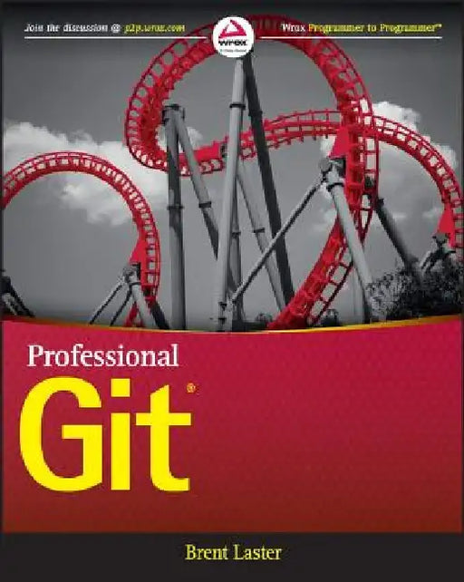 Professional Git by Brent Laster