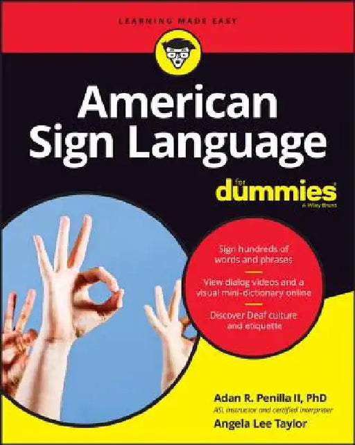 American Sign Language for Dummies, + Videos by Adan R. Penilla