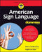 American Sign Language for Dummies, + Videos by Adan R. Penilla