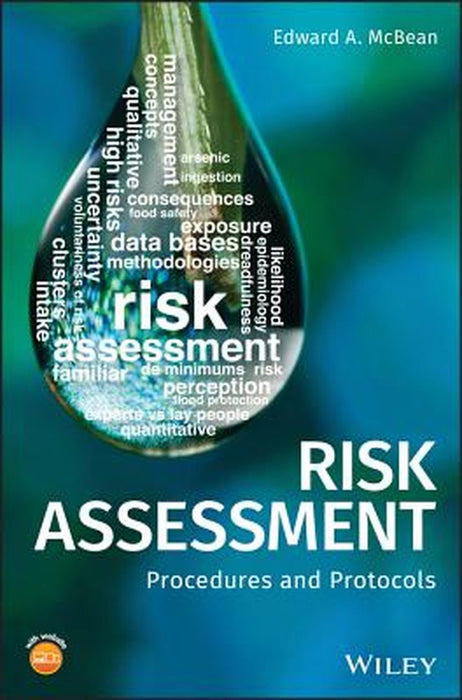 Risk Assessment Procedures and Protocols by McBean