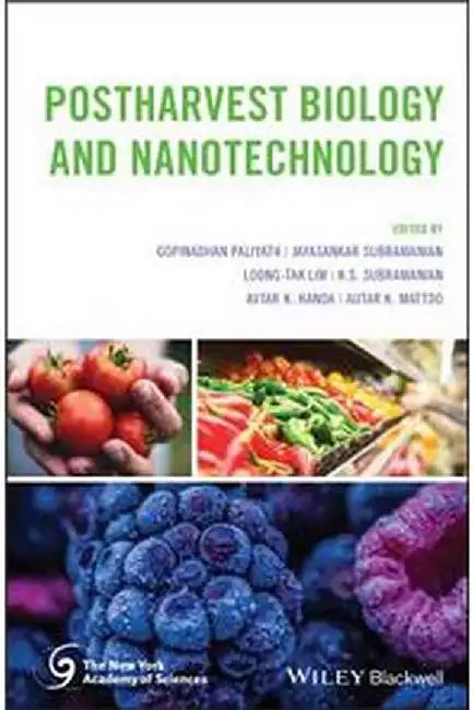 Postharvest Biology And Nanotechnology by Paliyath