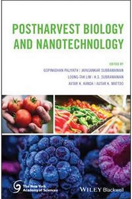 Postharvest Biology And Nanotechnology