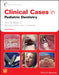 Clinical Cases In Pediatric Dentistry Second Edition by MOURSI