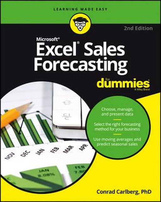 Excel Sales Forecasting for Dummies by Conrad Carlberg