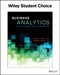 Business Analytics: The Art of Modeling With Spreadsheets, 5th Edition by Stephen G. Powell, Kenneth R. Baker