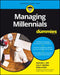 Managing Millennials for Dummies by Hannah L. Ubl