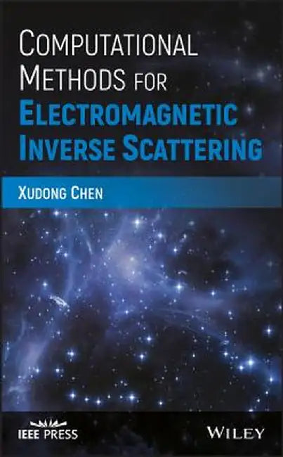 Electromagnetic Inverse Scatte by Xudong Chen