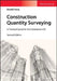 Construction Quantity Surveying: A Practical Guide for the Contractor's QS by Donald Towey